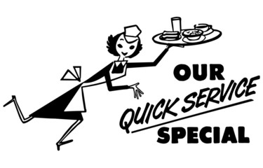 Our Quick Service Special