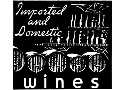 Imported And Domestic Wines