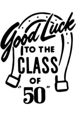 Good Luck To The Class