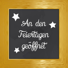 An den Feiertagen geöffnet