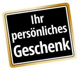 Ihr persönliches Geschenk