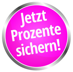 Jetzt Prozente sichern