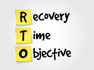 Recovery Time Objective (RTO) on yellow sticky notes