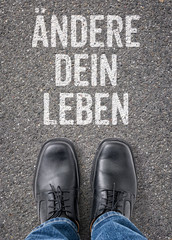 Text auf Boden - Ändere dein Leben