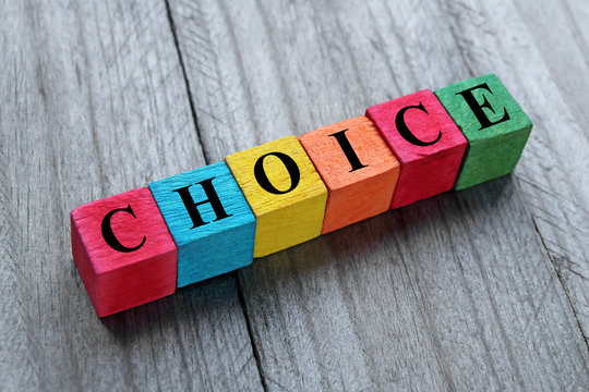 concept of choice word on colorful wooden cubes