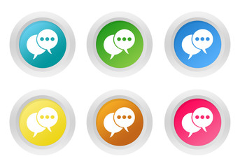 Set of rounded colorful buttons with bubble speeches symbol