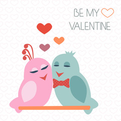 Card for Valentine's Day. Birds. Heart. Be my Valentine. Vector