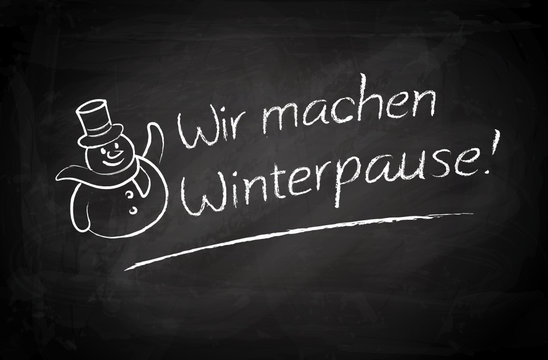 Wir machen Winterpause - Blackboard