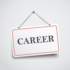 career hanging sign