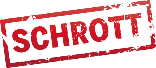 roter Stempel Schrott