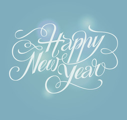 Happy New Year lettering Greeting Card. Vector illustration.