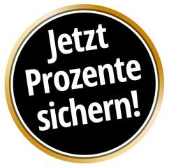 Jetzt Prozente sichern