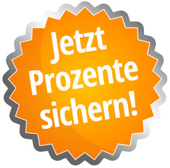 Jetzt Prozente sichern