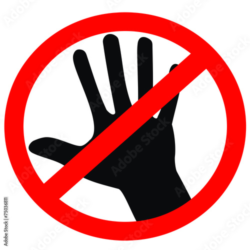 quot no touching allowed and black sign quot stock image and quot no touching allowed and black sign quot stock image and