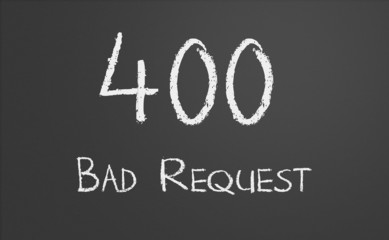 HTTP Status code 400 Bad Request
