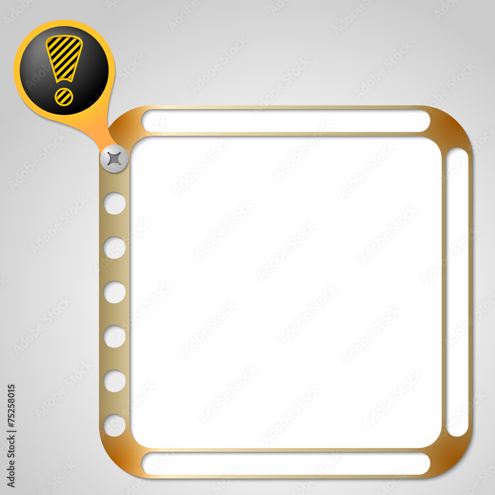 Poster perforated frame for any text and exclamation mark
