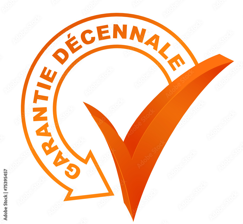 Fototapete garantie décennale sur symbole validé orange
