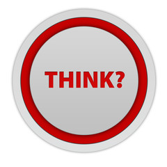Think circular icon on white background