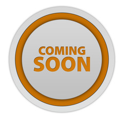 Coming soon circular icon on white background