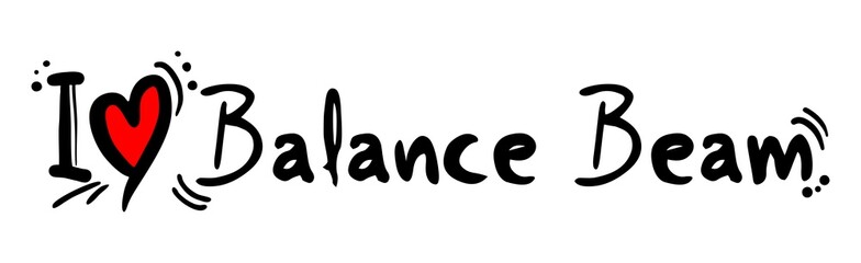 Balance beam love