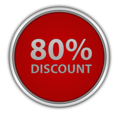 Discount eighty percent circular icon on white background