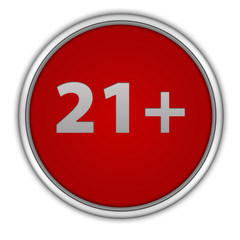 Obraz premium 21+ circular icon on white background