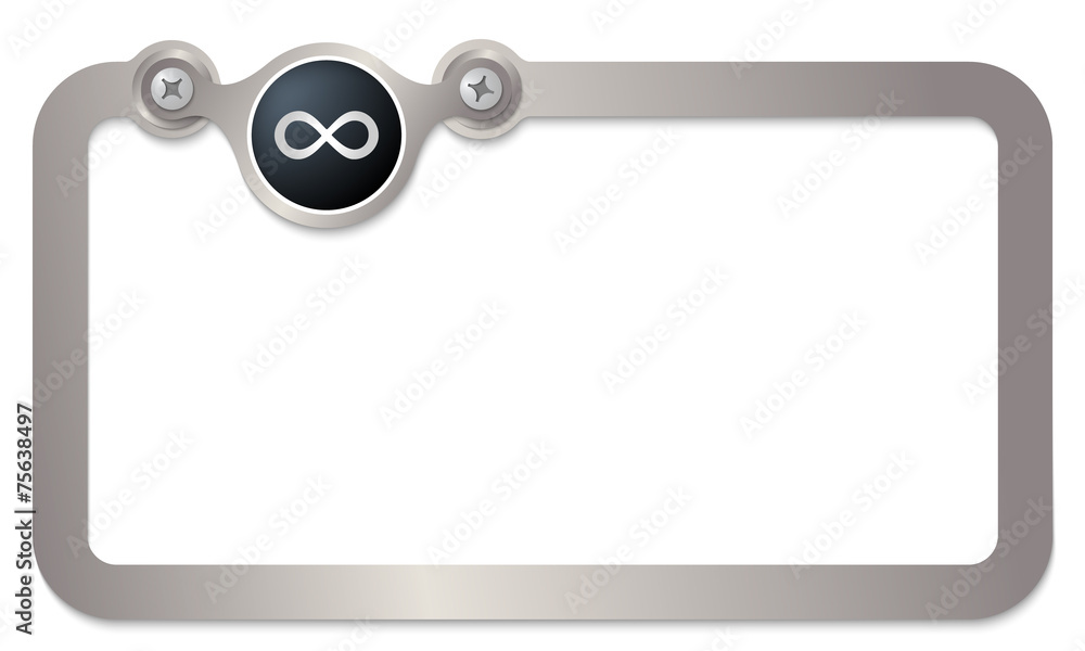 Poster metal text frame for any text and infinity symbol