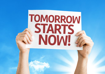 Tomorrow Starts Now card with a beautiful day