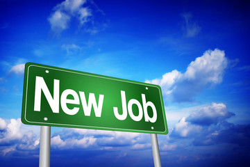 New Job, Green Road Sign, Business Concept