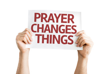 Prayer Changes Things card isolated on white background - obrazy, fototapety, plakaty