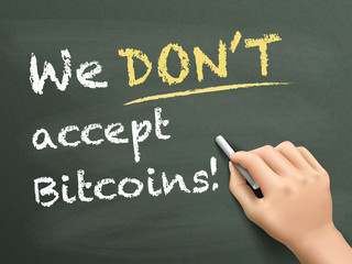 we don't accept bitcoins written by hand