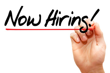 Hand writing Now Hiring with marker, business concept