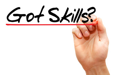 Hand writing Got Skills? with marker, business concept