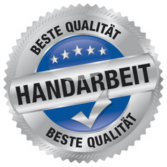 Beste Qualität - Handarbeit