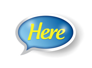 here message sign illustration design