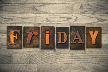 Naklejka premium Friday Concept Wooden Letterpress Type