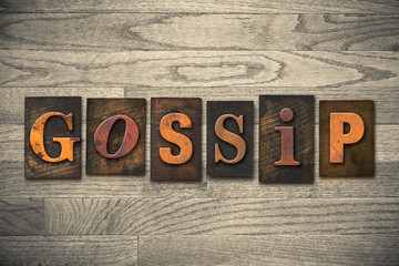 Gossip Concept Wooden Letterpress Type