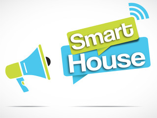 megaphone : smart house