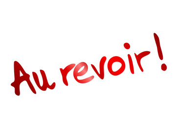 Au revoir....auf wiedersehen