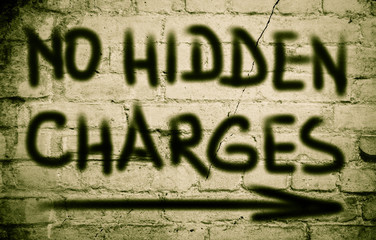 No Hidden Charges Concept