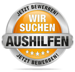 Wir suchen Aushilfen! Jetzt bewerben!