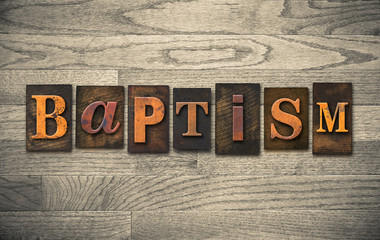 Naklejka premium Baptism Wooden Letterpress Concept