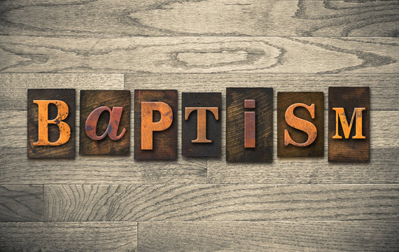 Baptism Wooden Letterpress Concept