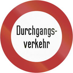 Old design (1956) of a German sign prohibiting through traffic. It says: Through traffic