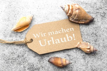Wir machen Urlaub! - Plakette