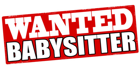 Wanted babysitter
