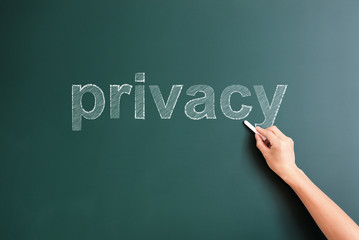 privacy written on blackboard