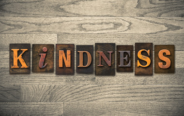 Kindness Wooden Letterpress Concept