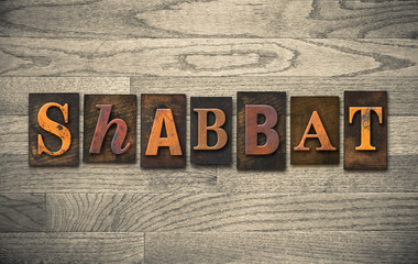Fototapeta premium Shabbat Wooden Letterpress Concept
