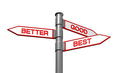 Good better best